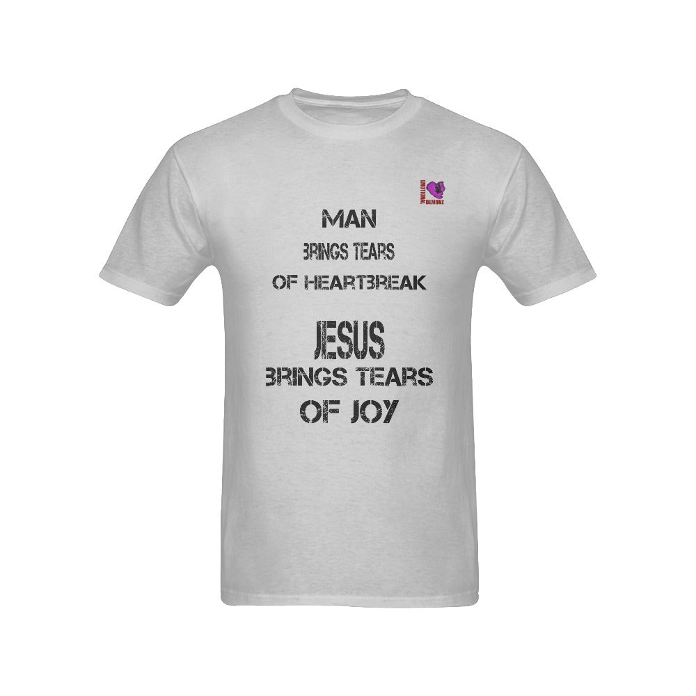 Man brings Tears of Sadness, Jesus brings Tears of Joy