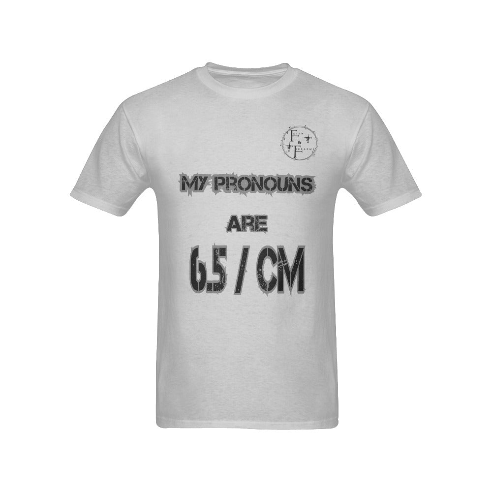 My Pronouns are 6.5/CM
